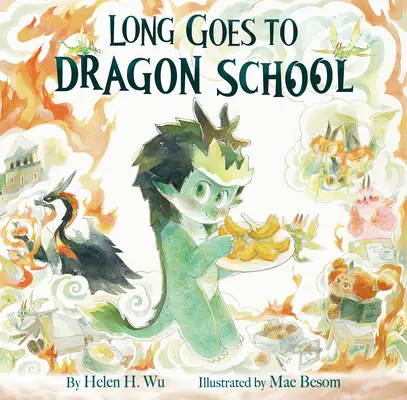 Long geht zur Drachenschule - Long Goes to Dragon School