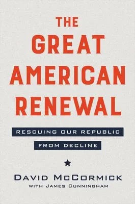 Supermacht in Gefahr: Ein Schlachtplan zur Erneuerung Amerikas - Superpower in Peril: A Battle Plan to Renew America