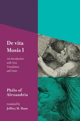 de Vita Mosis (Buch I): Eine Einführung mit Text, Übersetzung und Anmerkungen - de Vita Mosis (Book I): An Introduction with Text, Translation, and Notes