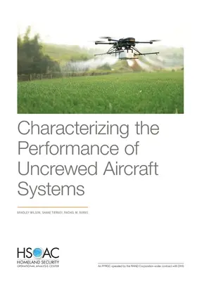 Charakterisierung der Leistung von unbemannten Luftfahrzeugsystemen - Characterizing the Performance of Uncrewed Aircraft Systems