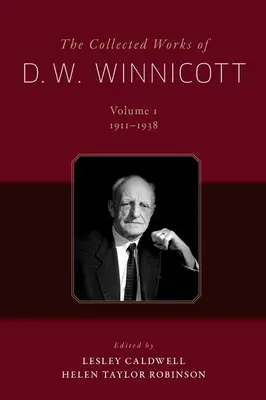 Die gesammelten Werke von D. W. Winnicott: 12-bändiges Set - The Collected Works of D. W. Winnicott: 12-Volume Set