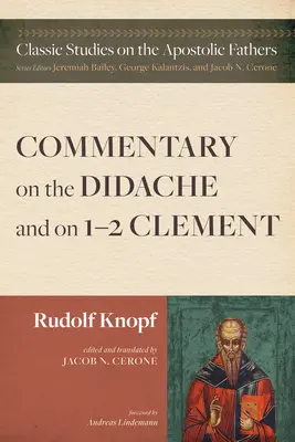 Kommentar zur Didache und zu 1-2 Clemens - Commentary on the Didache and on 1-2 Clement
