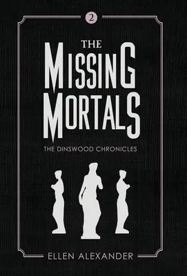 Die vermissten Sterblichen - The Missing Mortals