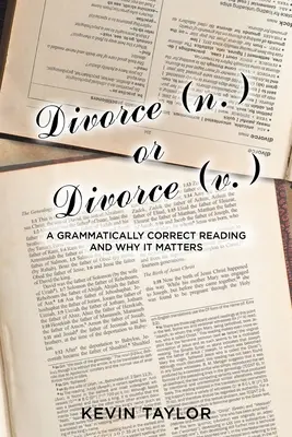 Scheidung (n.) oder Scheidung (v.): Eine grammatikalisch korrekte Lesart und warum sie wichtig ist - Divorce (n.) or Divorce (v.): A Grammatically Correct Reading and Why It Matters
