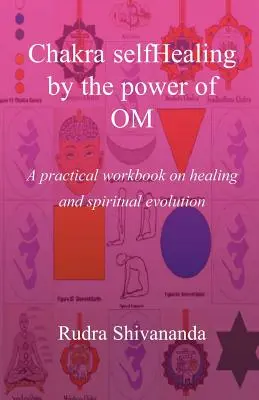 Chakra-Selbstheilung durch die Kraft des Om - Chakra selfHealing by the Power of Om