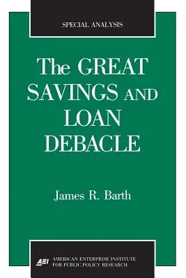 Das große Spar- und Darlehensdebakel (Spezialanalyse, 91-1) - The Great Savings and Loan Debacle (Special Analysis, 91-1)