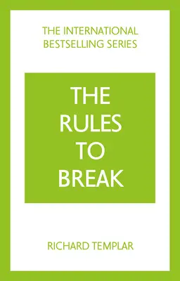 Regeln zum Brechen - Rules to Break