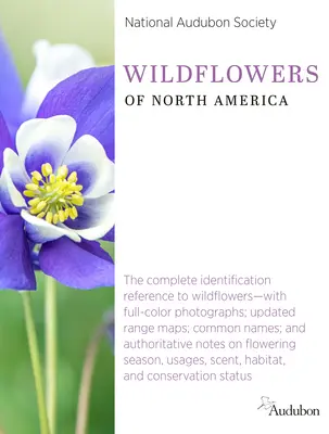 Nationale Audubon-Gesellschaft Wildblumen Nordamerikas - National Audubon Society Wildflowers of North America