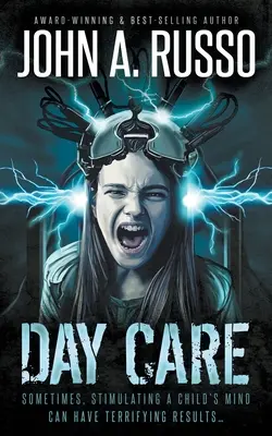 Tagesstätte: Ein Sci-Fi-Horror-Thriller - Day Care: A Sci-Fi Horror Thriller