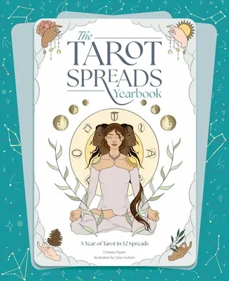 Das Jahrbuch der Tarot-Legesysteme - The Tarot Spreads Yearbook