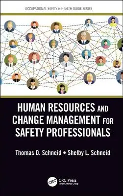 Human Resources und Change Management für Sicherheitsfachkräfte - Human Resources and Change Management for Safety Professionals