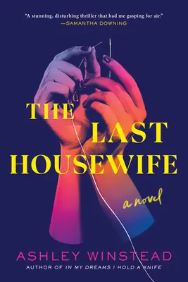 Die letzte Hausfrau - The Last Housewife