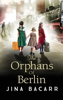 Die Waisenkinder von Berlin - The Orphans of Berlin