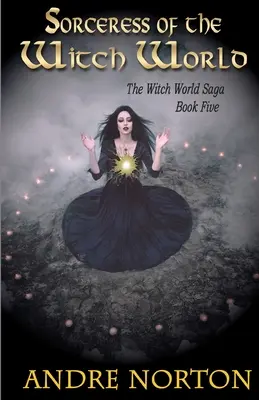 Zauberin der Hexenwelt - Sorceress of the Witch World