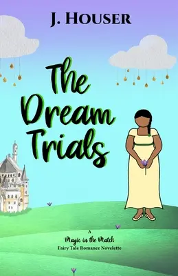 Die Traumversuche - The Dream Trials