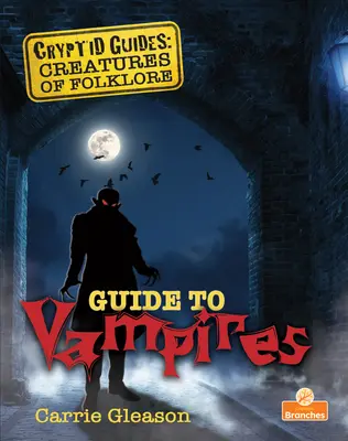 Leitfaden zu Vampiren - Guide to Vampires