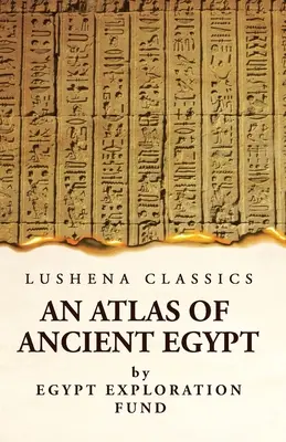 Ein Atlas des alten Ägypten - An Atlas of Ancient Egypt