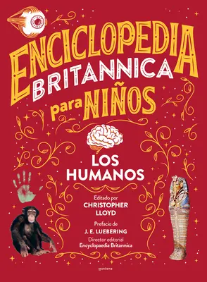 Enciclopedia Britannica Para Nios 3: Los Humanos / Britannica All New Kids' Enc Yclopedia: Menschen - Enciclopedia Britannica Para Nios 3: Los Humanos / Britannica All New Kids' Enc Yclopedia: Humans