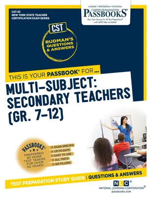 Multi-Subject: Sekundarschullehrer (Gr. 7-12) (Cst-33): Sparbücher StudienführerBand 33 - Multi-Subject: Secondary Teachers (Gr. 7-12) (Cst-33): Passbooks Study Guidevolume 33