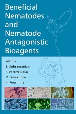 Nützliche Nematoden und Nematoden-antagonistische Bioagenten - Beneficial Nematodes And Nematode Antagonistic Bioagents