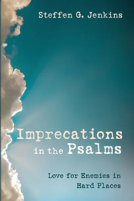 Verwünschungen in den Psalmen - Imprecations in the Psalms