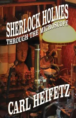 Sherlock Holmes unter dem Mikroskop - Sherlock Holmes Through The Microscope