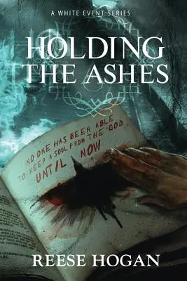 Die Asche halten, Staffel eins: Eine weiße Veranstaltungsreihe - Holding the Ashes, Season One: A White Event Series