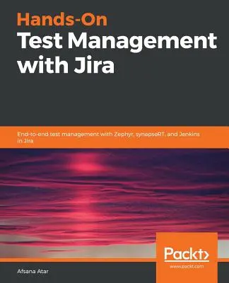 Praktisches Testmanagement mit Jira - Hands-On Test Management with Jira