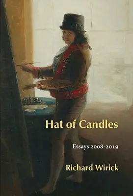 Kerzenhut: Aufsätze 2008-2019 - Hat of Candles: Essays 2008-2019
