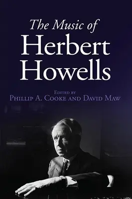 Die Musik von Herbert Howells - The Music of Herbert Howells