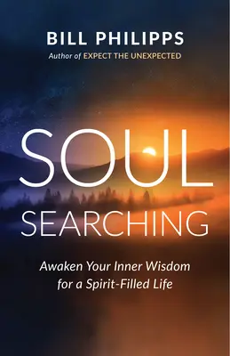 Soul Searching: Sich auf den Geist einstimmen und die innere Weisheit erwecken - Soul Searching: Tune in to Spirit and Awaken Your Inner Wisdom