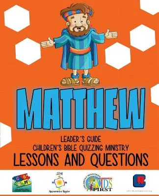 Kinderbibel-Quiz - Lektionen und Fragen - MATTHEW - Children's Bible Quizzing - Lessons and Questions - MATTHEW