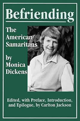 Befriending: Amerikanische Samariter - Befriending: American Samaritans