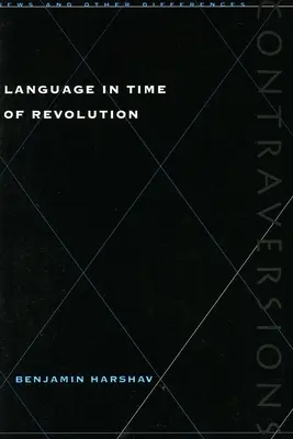 Sprache in Zeiten der Revolution - Language in Time of Revolution