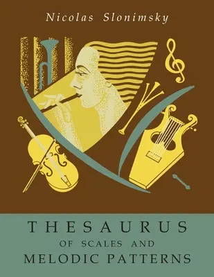 Thesaurus der Tonleitern und melodischen Patterns - Thesaurus of Scales and Melodic Patterns