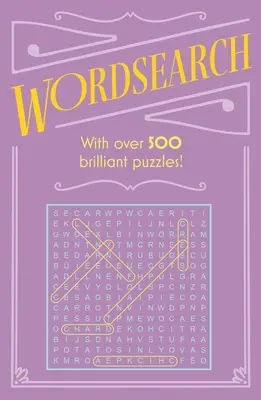 Wortsuche: Mit über 500 Rätseln! - Wordsearch: With Over 500 Puzzles!