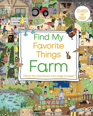 Finde den Bauernhof meiner Lieblingssachen: Folge den Charakteren von Seite zu Seite - Find My Favorite Things Farm: Follow the Characters from Page to Page