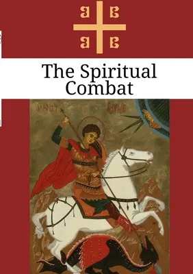 Der geistliche Kampf - The Spiritual Combat