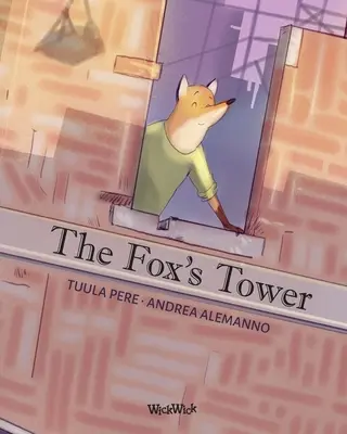 Der Turm des Fuchses - The Fox's Tower