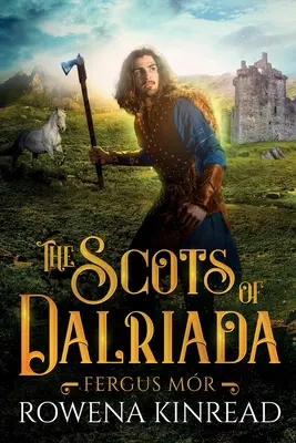 Die Schotten von Dalriada - The Scots of Dalriada