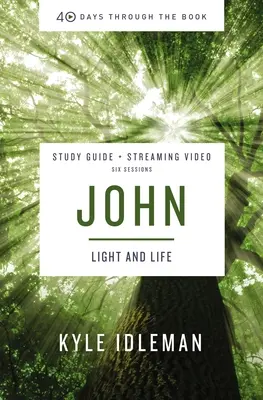 Johannes-Bibelstudienführer plus Streaming-Video: Leben in Seinem Namen - John Bible Study Guide Plus Streaming Video: Life in His Name