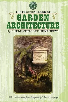 Praktisches Buch der Gartenarchitektur - Practical Book of Garden Architecture