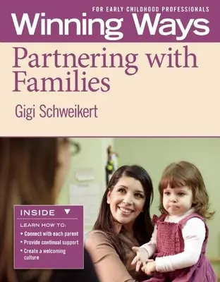 Mit Familien zusammenarbeiten [3er-Pack]: Erfolgreiche Wege für frühkindliche Fachkräfte - Partnering with Families [3-Pack]: Winning Ways for Early Childhood Professionals