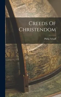 Glaubensbekenntnisse der Christenheit - Creeds Of Christendom