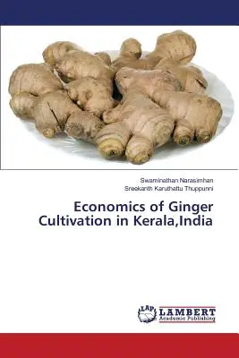 Ökonomie des Ingweranbaus in Kerala, Indien - Economics of Ginger Cultivation in Kerala, India