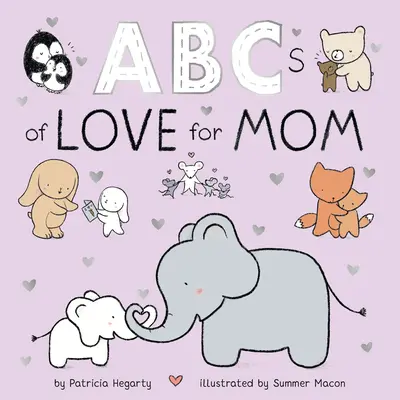 Das ABC der Liebe für Mama - ABCs of Love for Mom