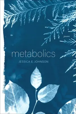 Metabolismus: Gedichte - Metabolics: Poems