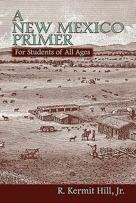 Eine Fibel über New Mexico - A New Mexico Primer