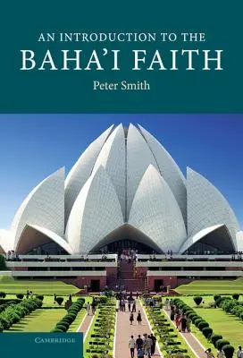 Eine Einführung in den Baha'i-Glauben - An Introduction to the Baha'i Faith