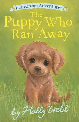 Das weggelaufene Hündchen - The Puppy Who Ran Away